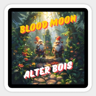 Blood moon Alter Bois Sticker